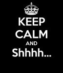 keep-calm-shhhh